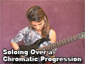 Soloing over a chromatic progression